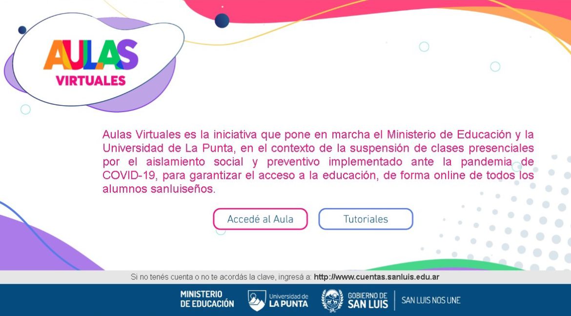 Cuarentena: San Luis creó 22.500 aulas virtuales para seguir educando a 124 mil chicos