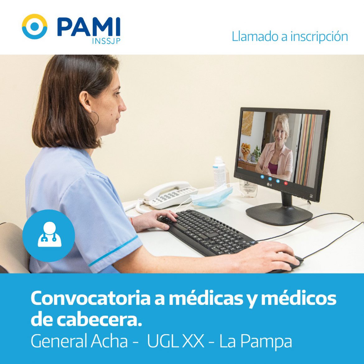 Pami convocó a médicos de cabecera en Acha